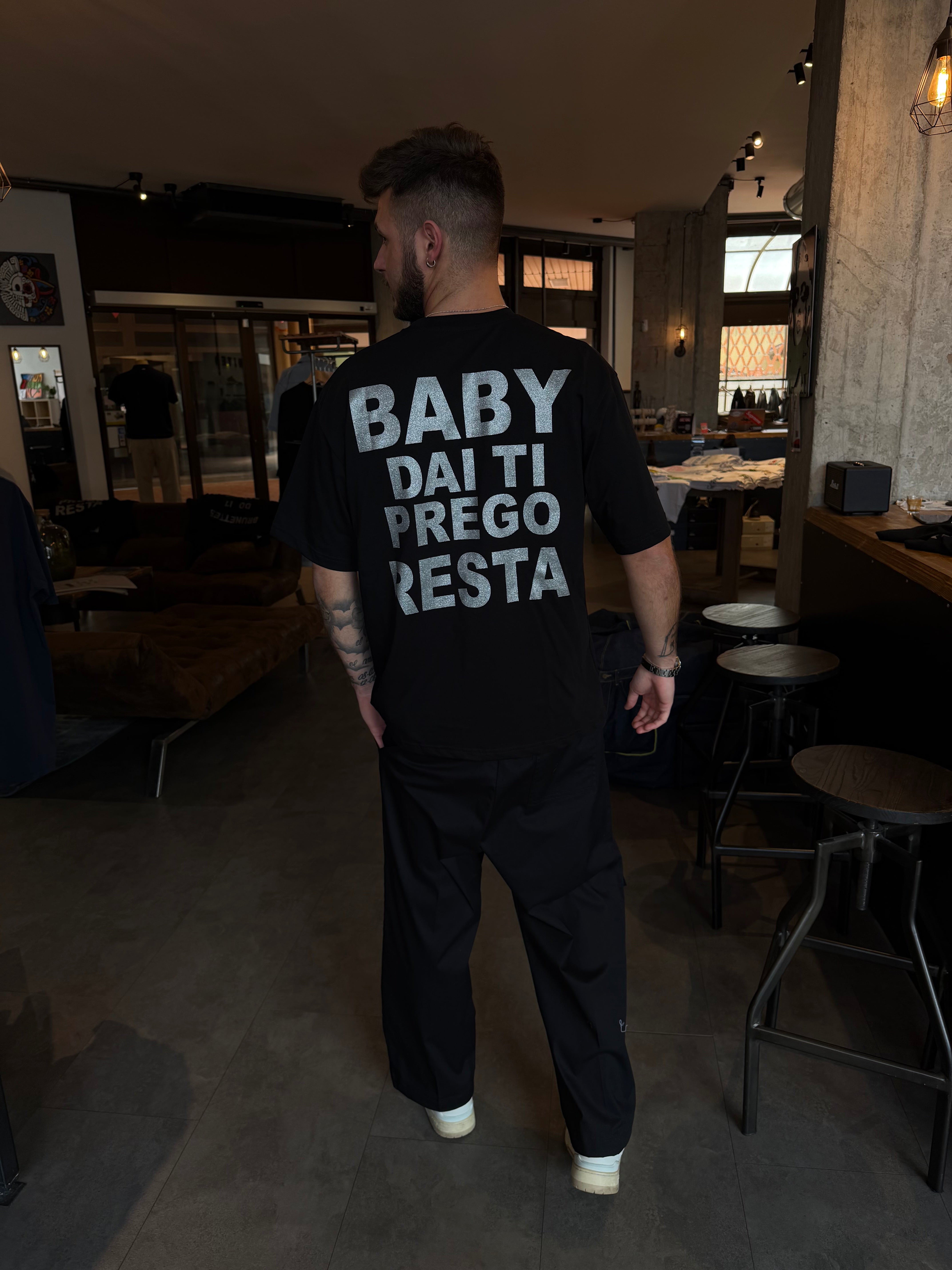 T-shirt "Baby dai ti prego resta"